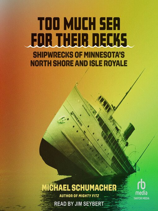 Title details for Too Much Sea for Their Decks by Michael Schumacher - Available